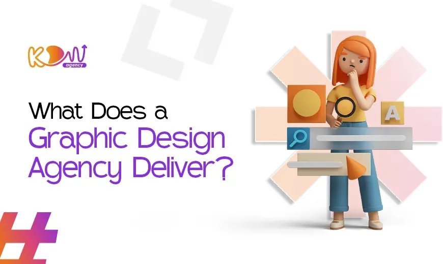 What Does a Graphic Design Agency Deliver?